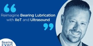 Reimagine Bearing Lubrication with IIoT and Ultrasound