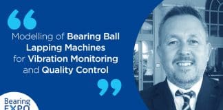 Modelling of Bearing Ball Lapping Machines for Vibration Monitoring and Quality Control